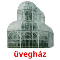 üvegház Bildkarteikarten