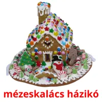 mézeskalács házikó Bildkarteikarten