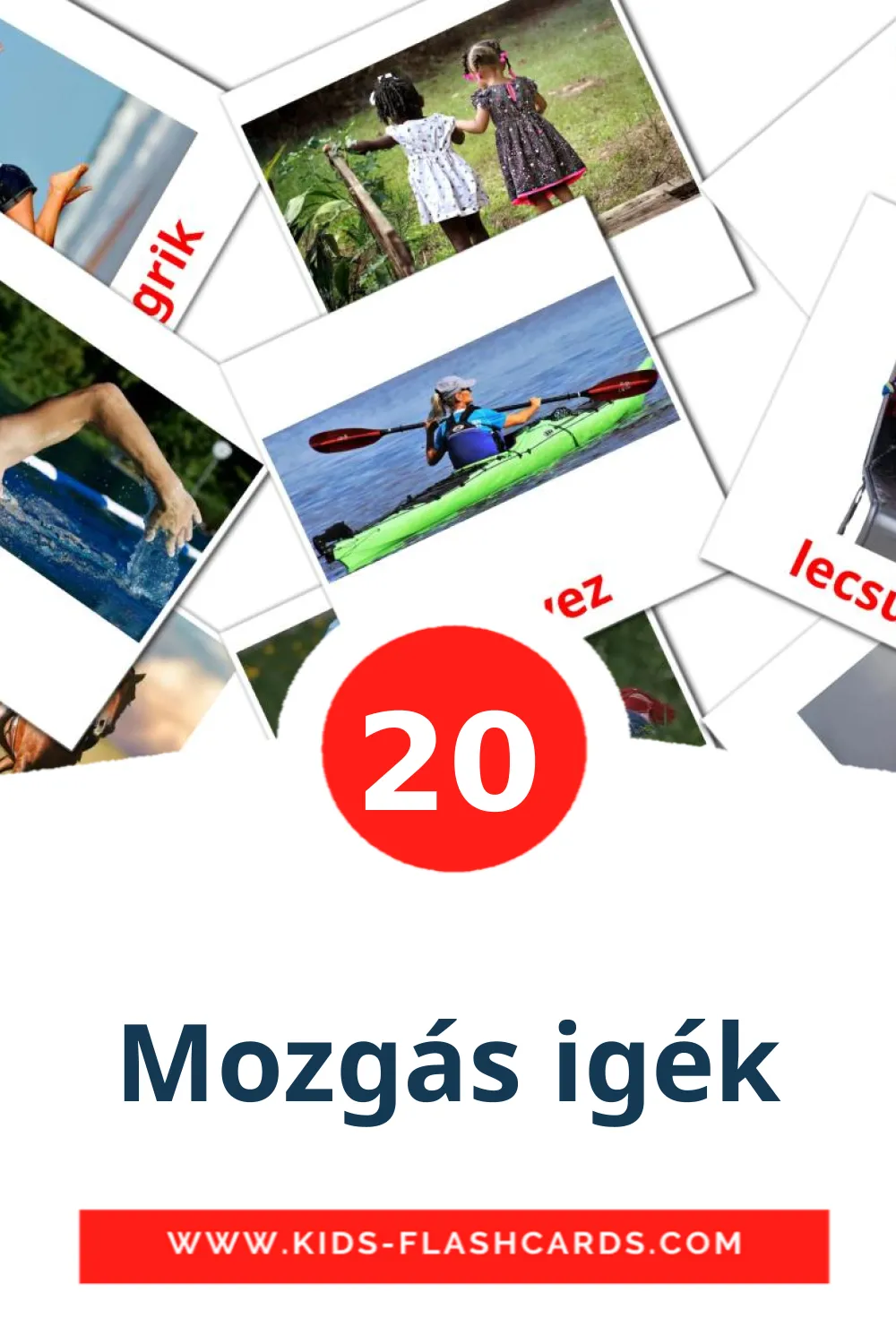 20 Mozgás igék Picture Cards for Kindergarden in hungarian