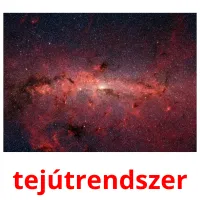 tejútrendszer Bildkarteikarten