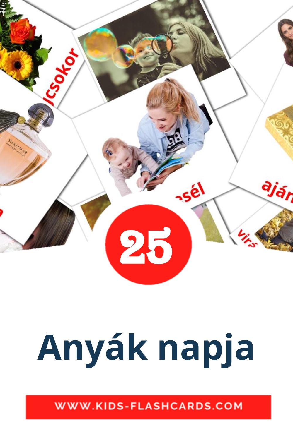 25 tarjetas didacticas de Anyák napja para el jardín de infancia en húngaro