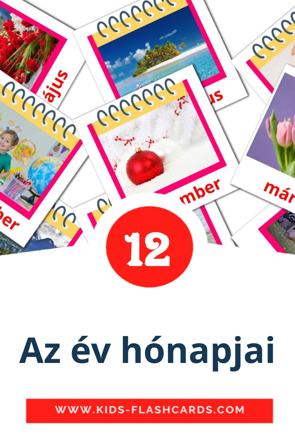 12 cartes illustrées de Az év hónapjai pour la maternelle en hongrois