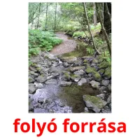 folyó forrása Bildkarteikarten