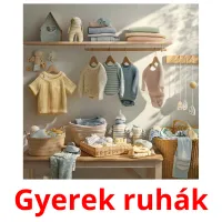 Gyerek ruhák Bildkarteikarten