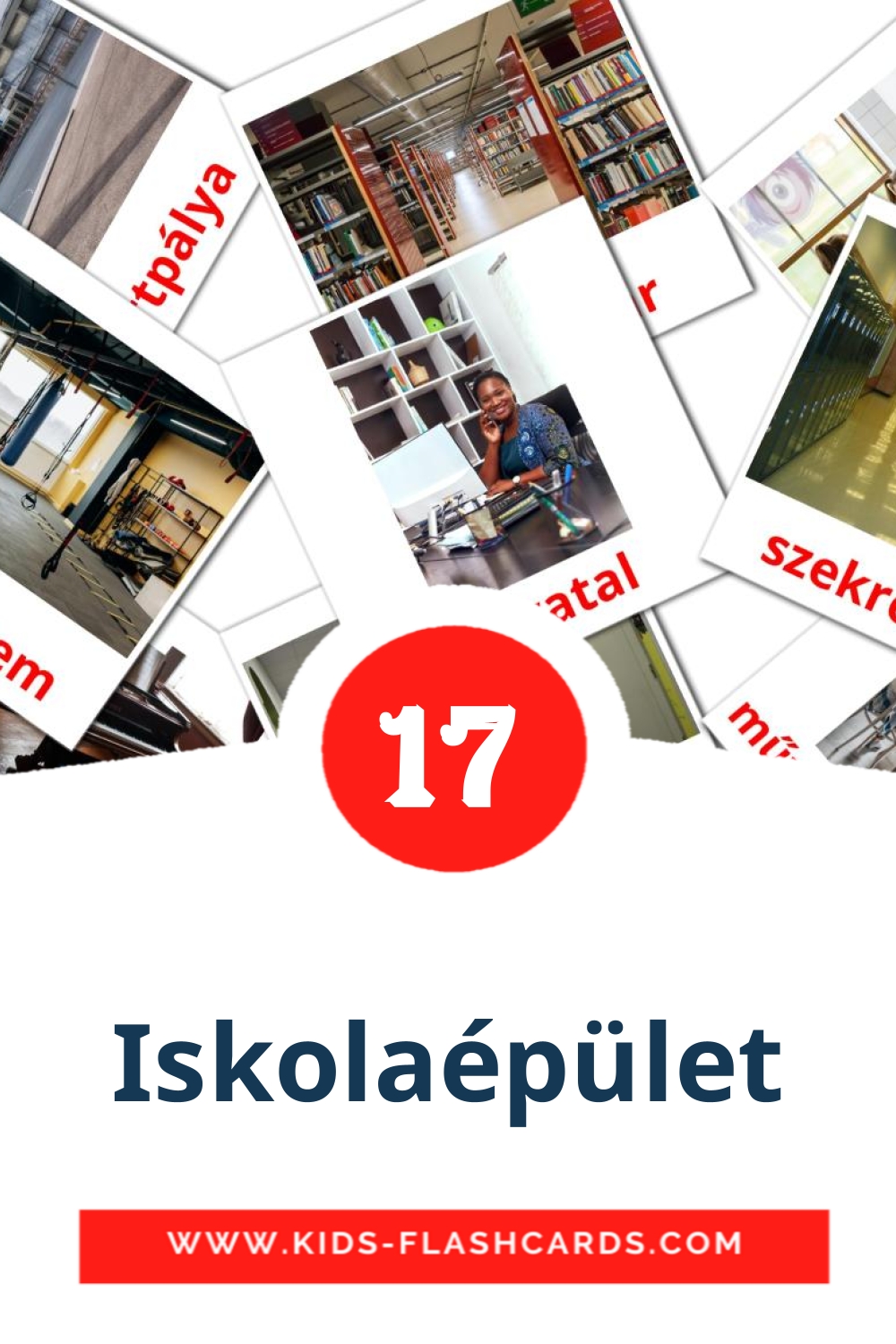 17 cartes illustrées de Iskolaépület pour la maternelle en hongrois