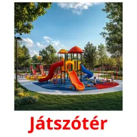 Játszótér Bildkarteikarten