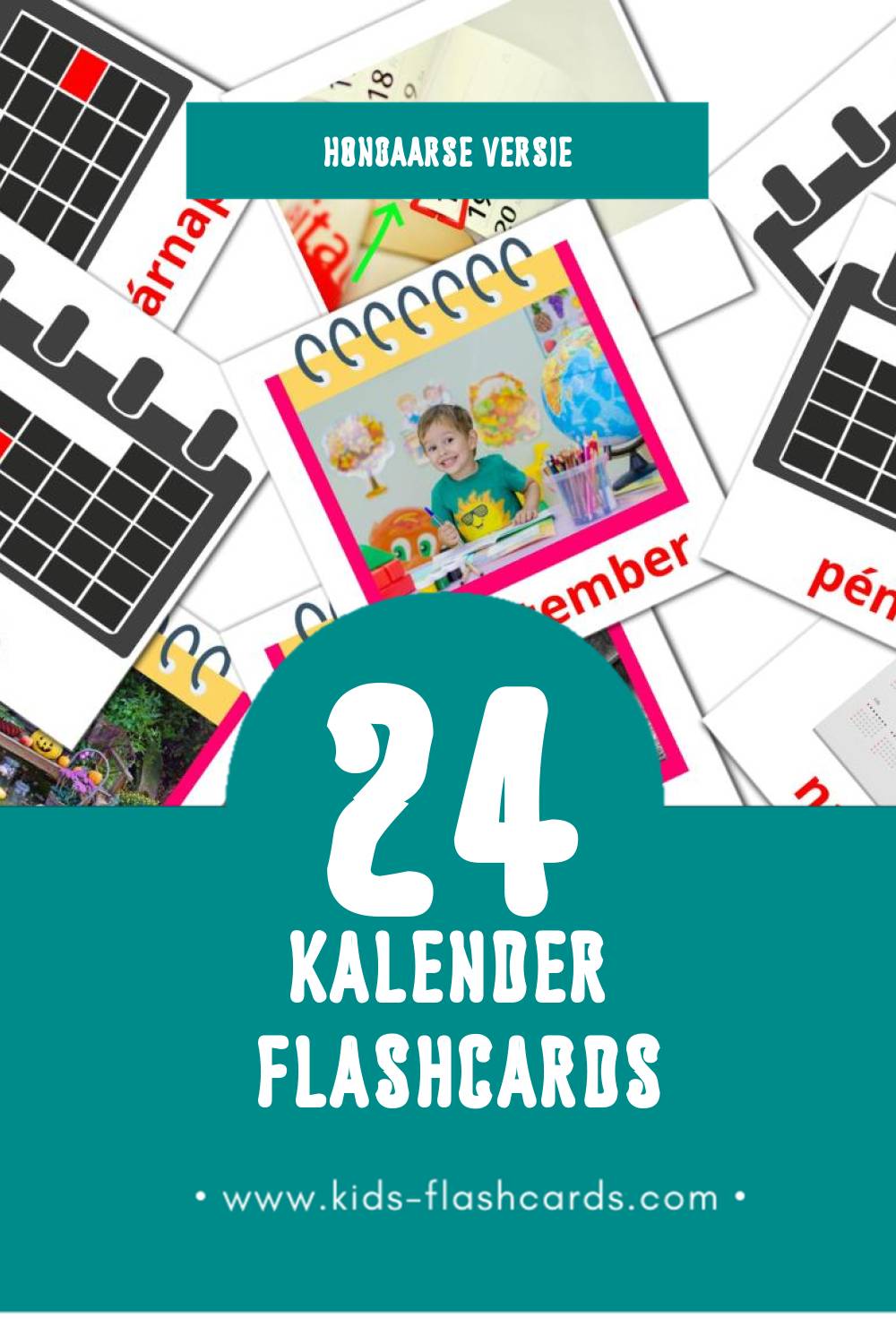 Visuele Naptár Flashcards voor Kleuters (24 kaarten in het Hongaars)