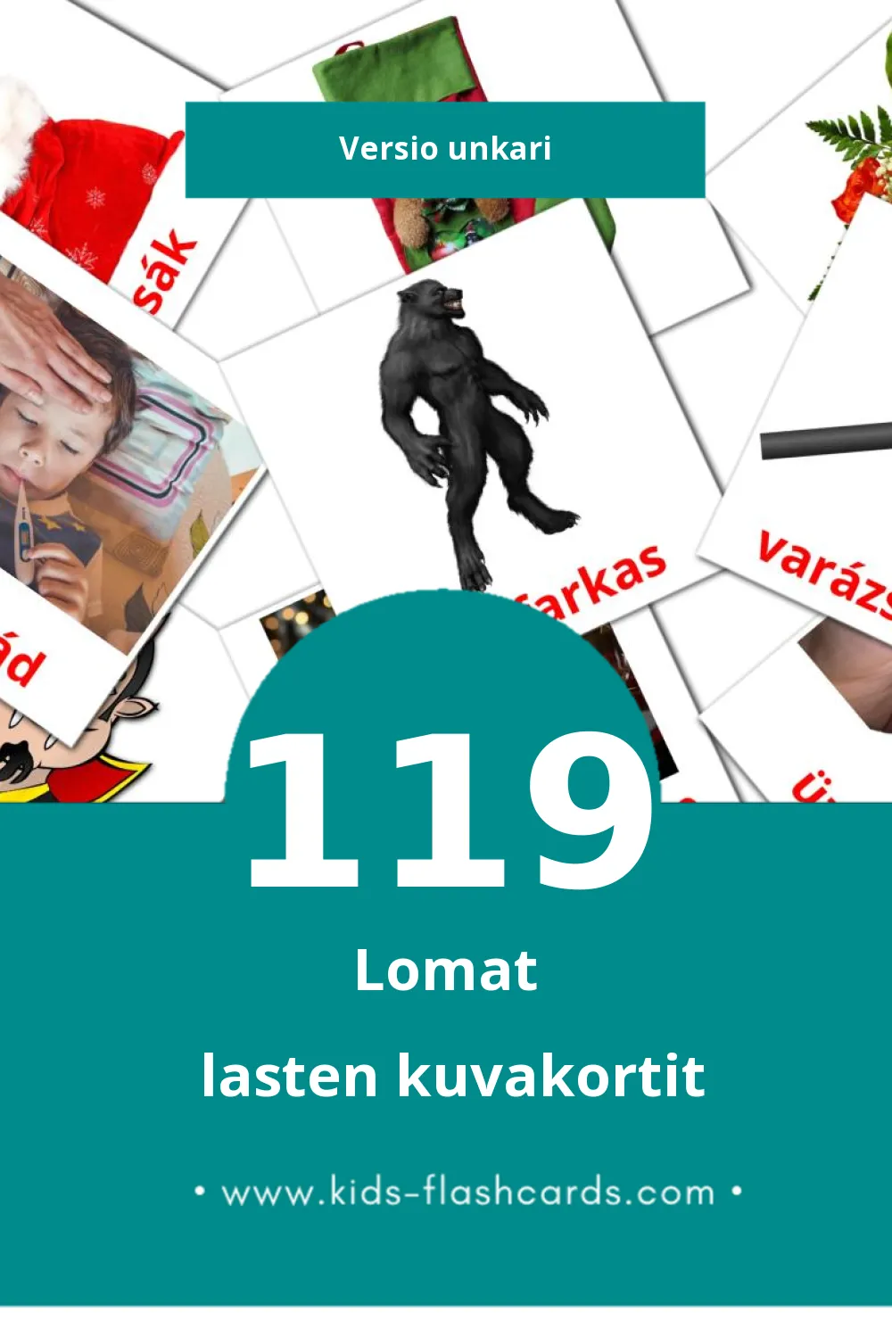 Ünnepek lasten kuvakortit pikkulapsille (119 korttia Unkariksi)