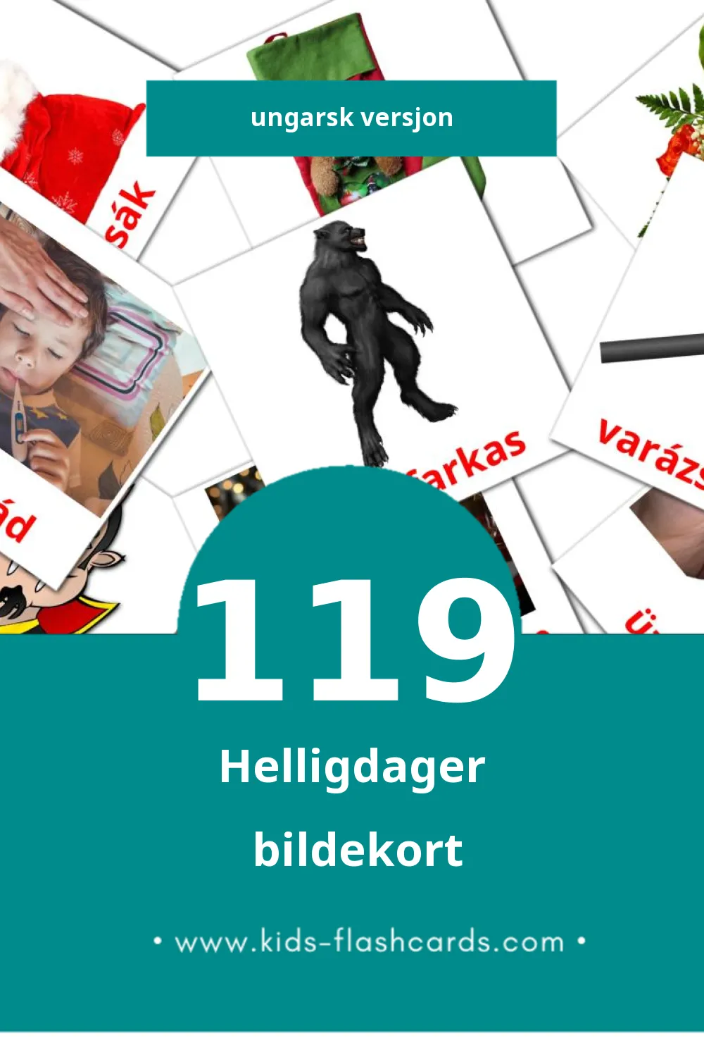 Visuelle Ünnepek bildekort for småbarn (119 kort på Ungarsk)