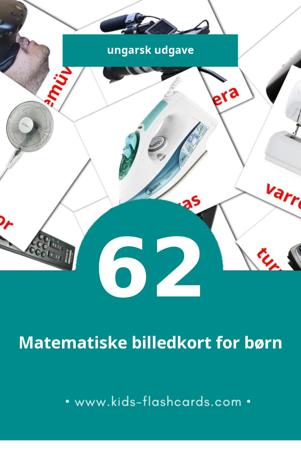Visuelle billedkort for børn om Háztartási gépek til småbørn (62 kort på Ungarsk)
