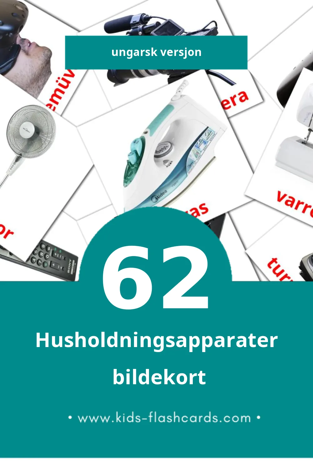 Visuella Háztartási gépek för småbarn (62 bildkort för barn på Ungerska)