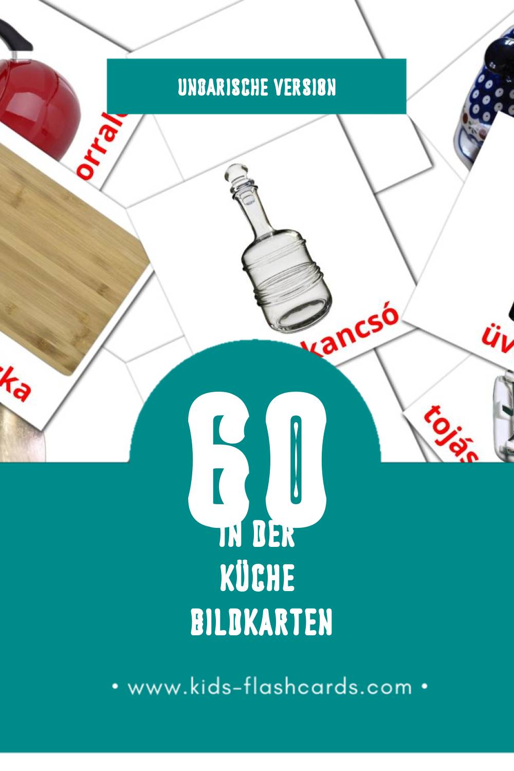 Visual Konyha Flashcards für Kleinkinder (60 Karten in Ungarisch)
