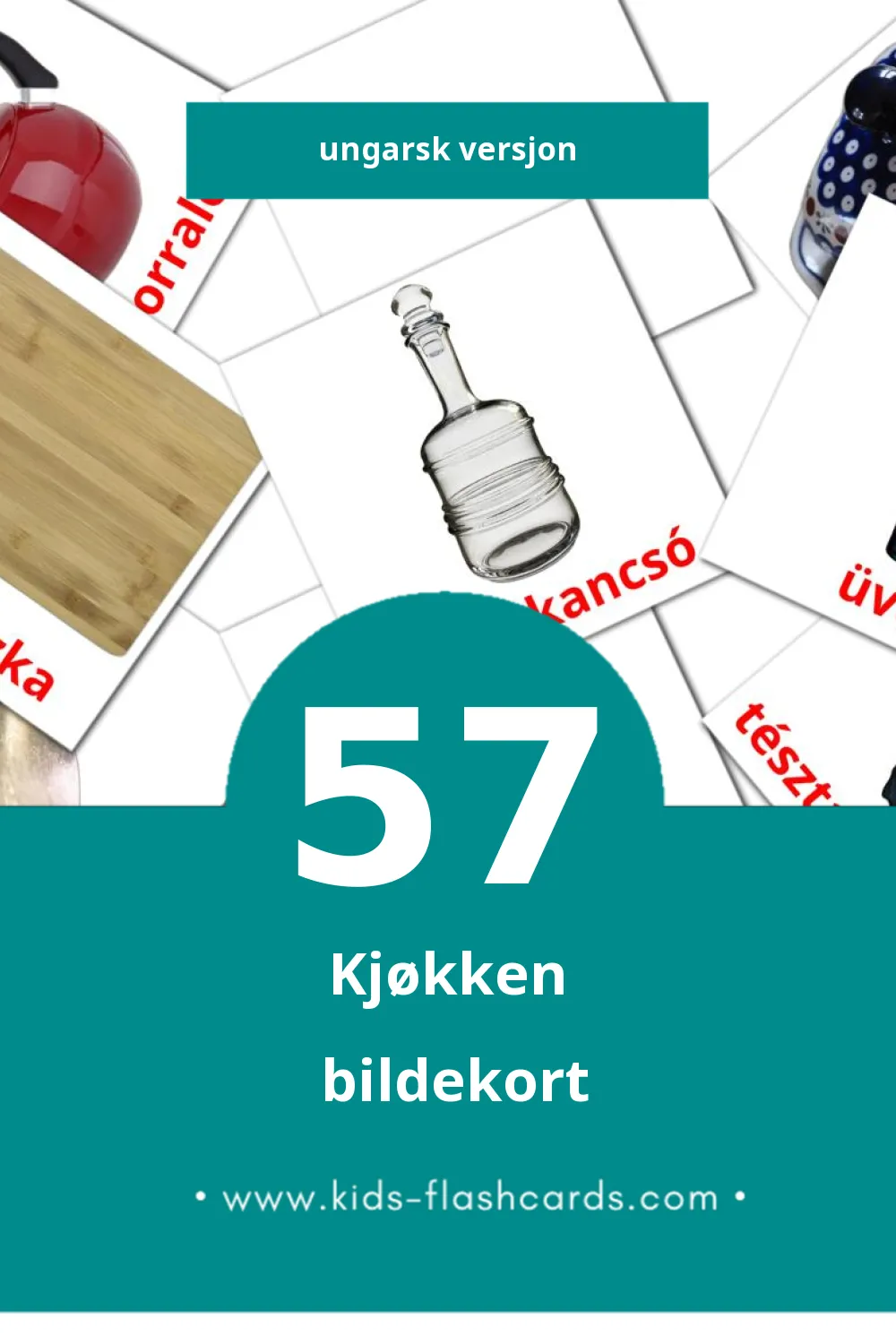 Visuelle Konyha bildekort for småbarn (57 kort på Ungarsk)