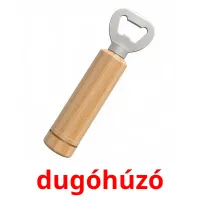 dugóhúzó picture flashcards