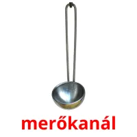 merőkanál picture flashcards