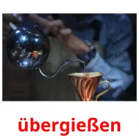 übergießen picture flashcards