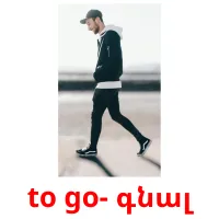 to go- գնալ Bildkarten für Kinder