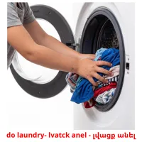 do laundry- lvatck anel - լվացք անել picture flashcards