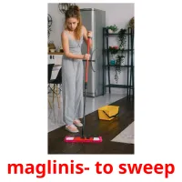 maglinis- to sweep Bildkarteikarten