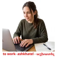 to work- ashkhatel - աշխատել picture flashcards