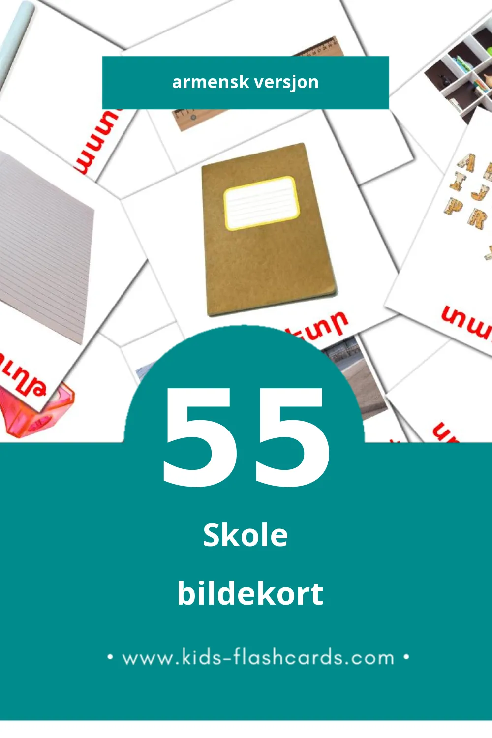 Visuelle Դպրոց bildekort for småbarn (55 kort på Armensk)