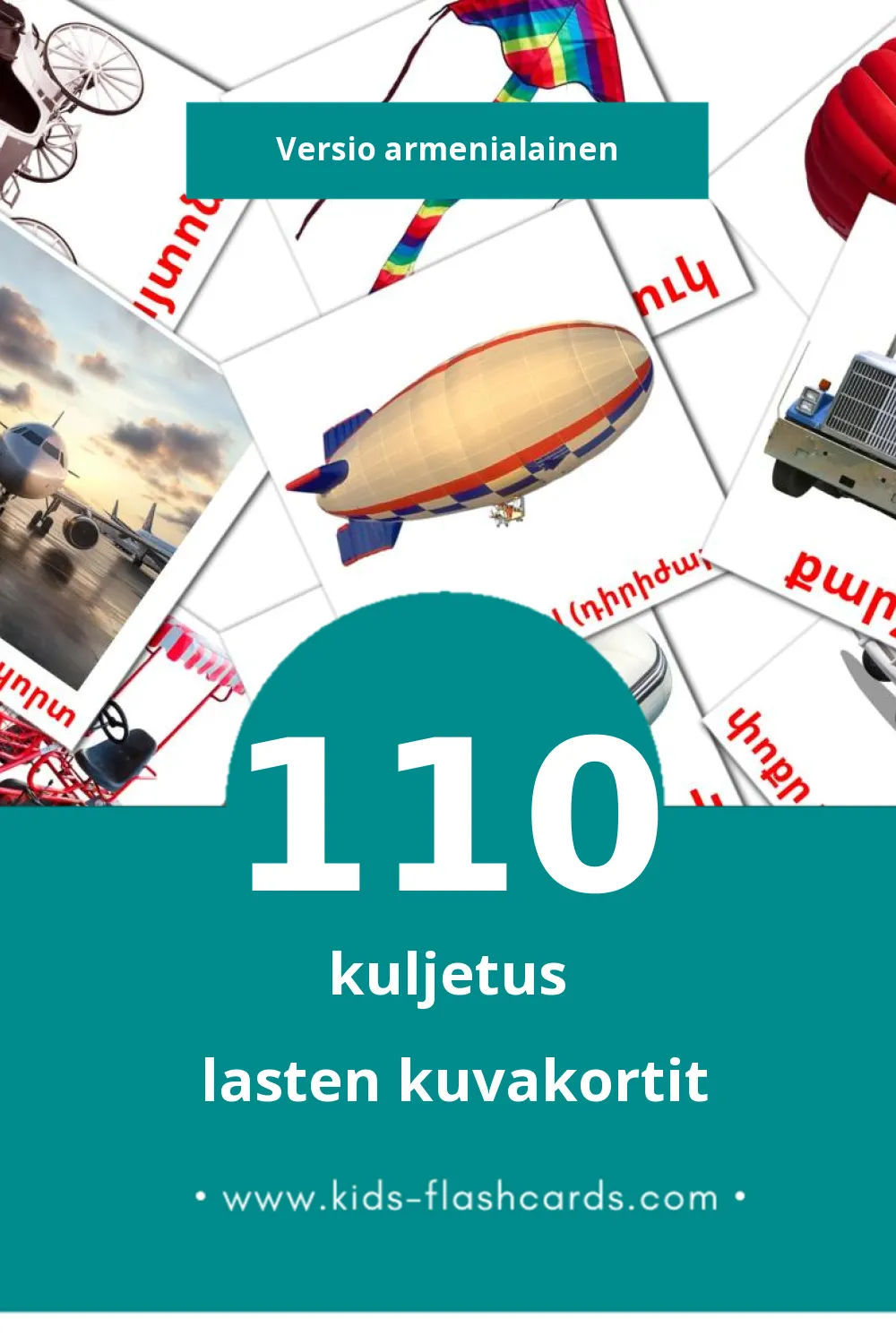 Տրանսպորտ lasten kuvakortit pikkulapsille (110 korttia Armenialaiseksi)