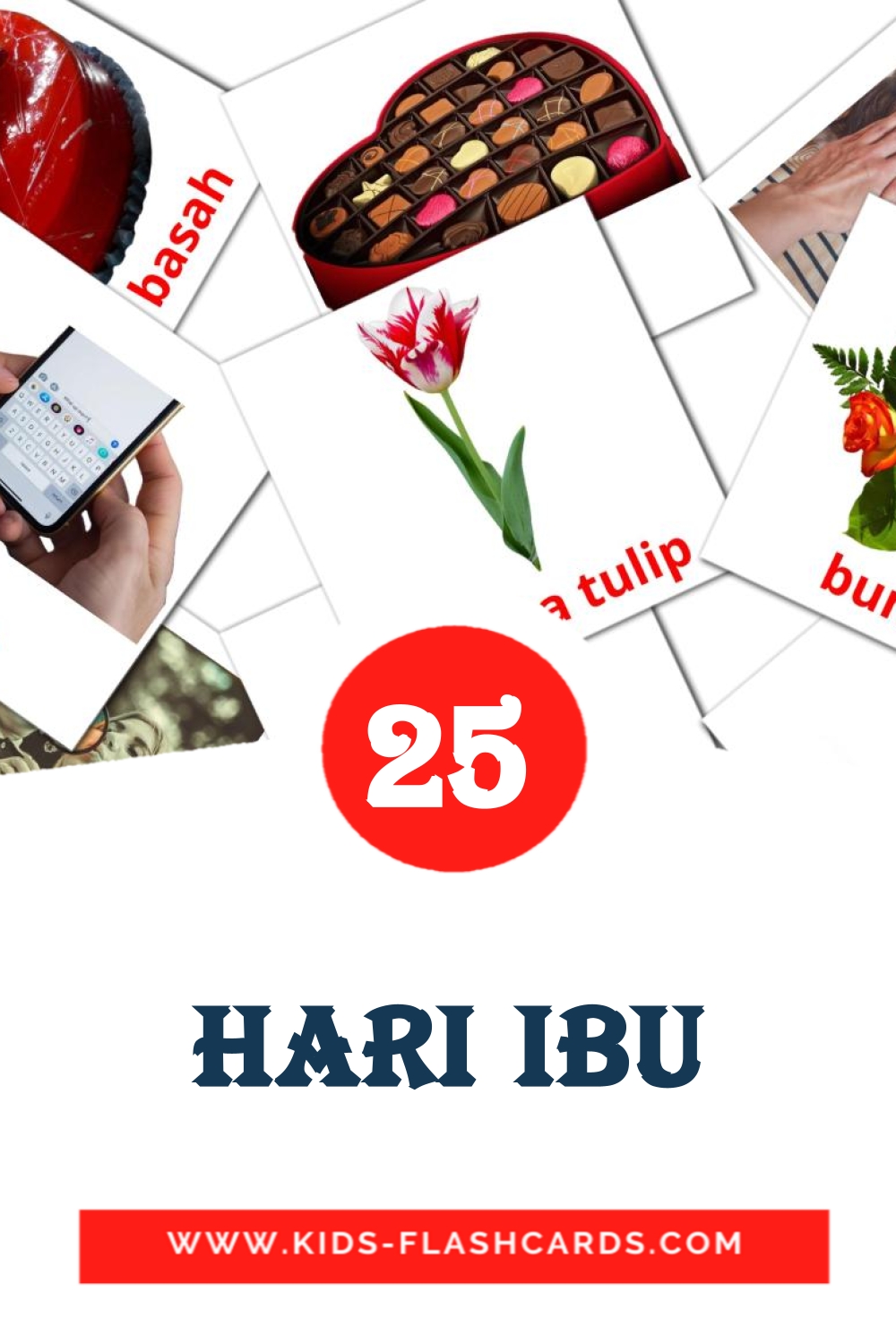 25 Hari Ibu Picture Cards for Kindergarden in indonesian