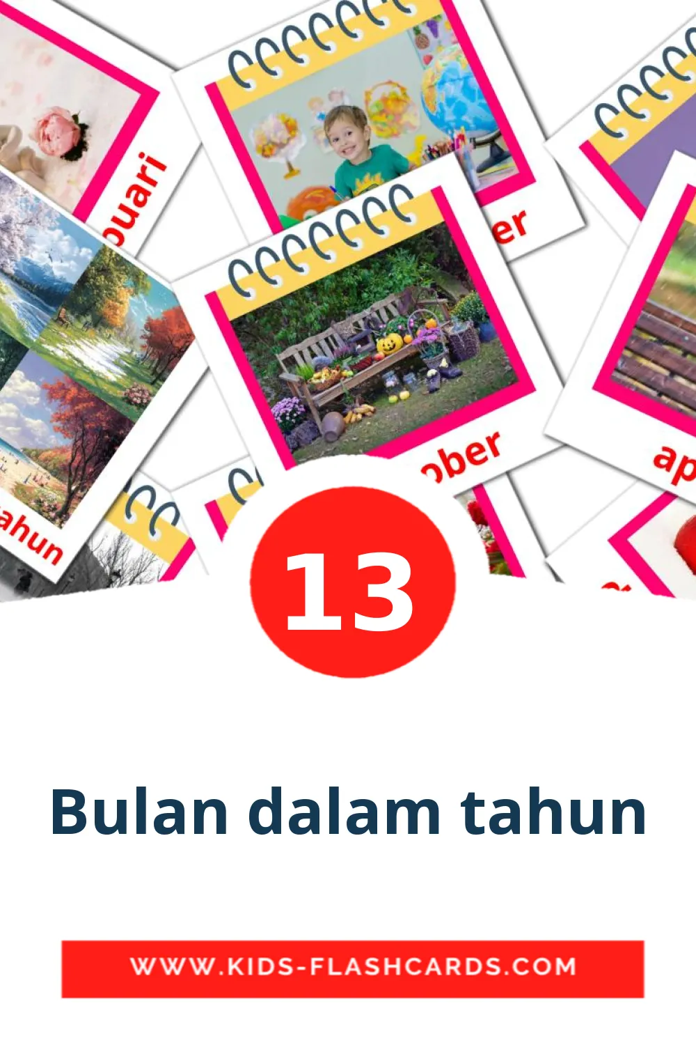 13 cartes illustrées de Bulan dalam tahun pour la maternelle en indonésien