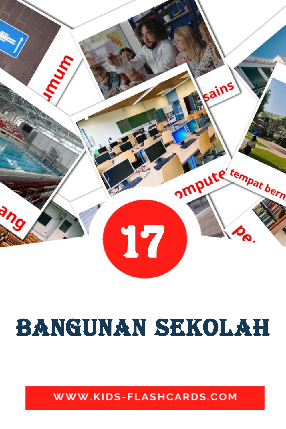 17 Bangunan Sekolah Picture Cards for Kindergarden in indonesian
