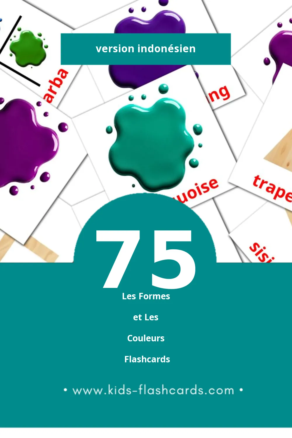 Flashcards Visual Warna dan Bentuk pour les tout-petits (75 cartes en Indonésien)