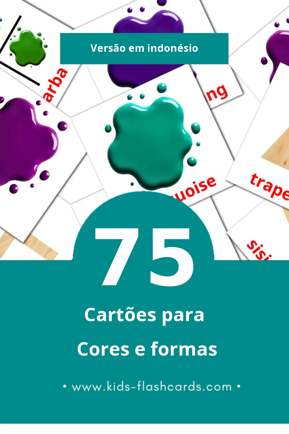 Flashcards de Warna dan Bentuk Visuais para Toddlers (75 cartões em Indonésio)