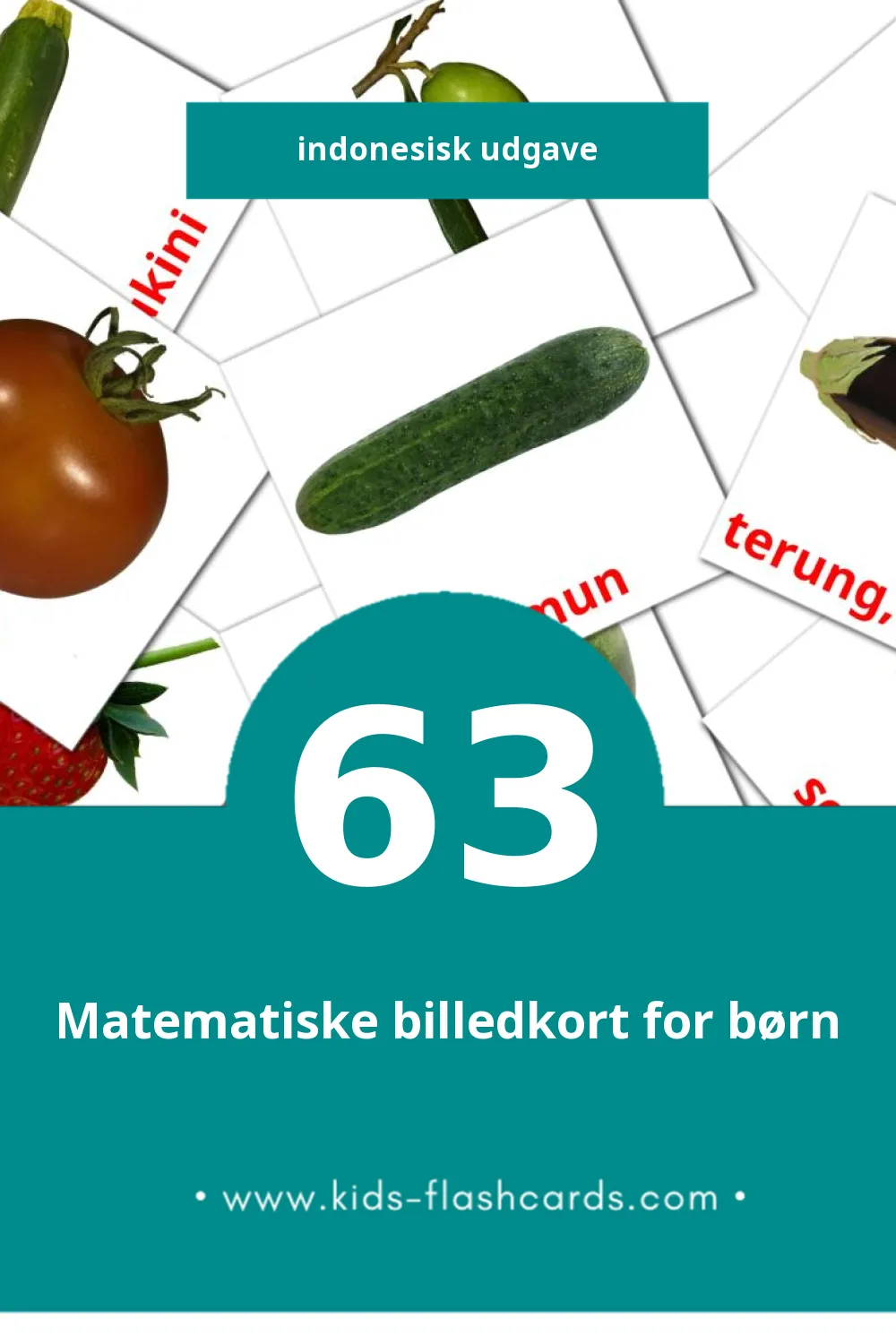 Visuelle billedkort for børn om Buah - buahan til småbørn (63 kort på Indonesisk)