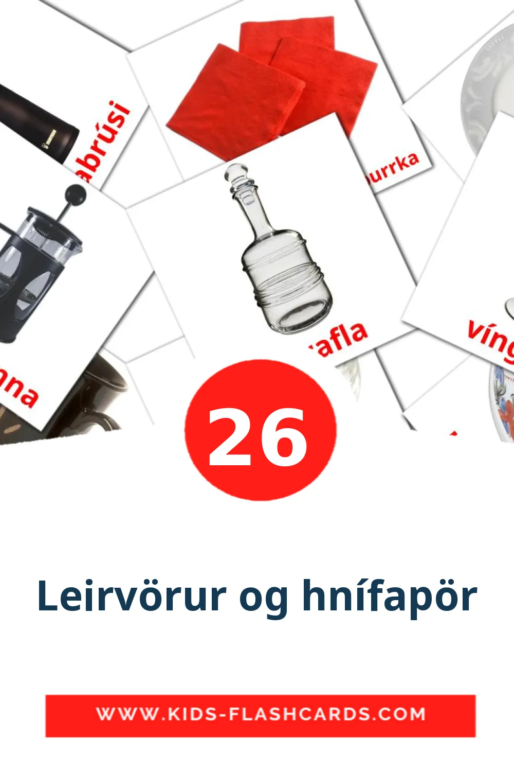 26 billedkort for børn med Leirvörur og hnífapör til børnehaveklassen på islandsk