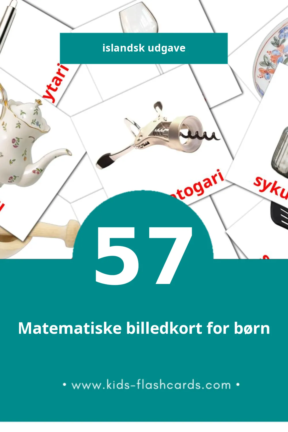 Visuelle billedkort for børn om Eldhús til småbørn (57 kort på Islandsk)