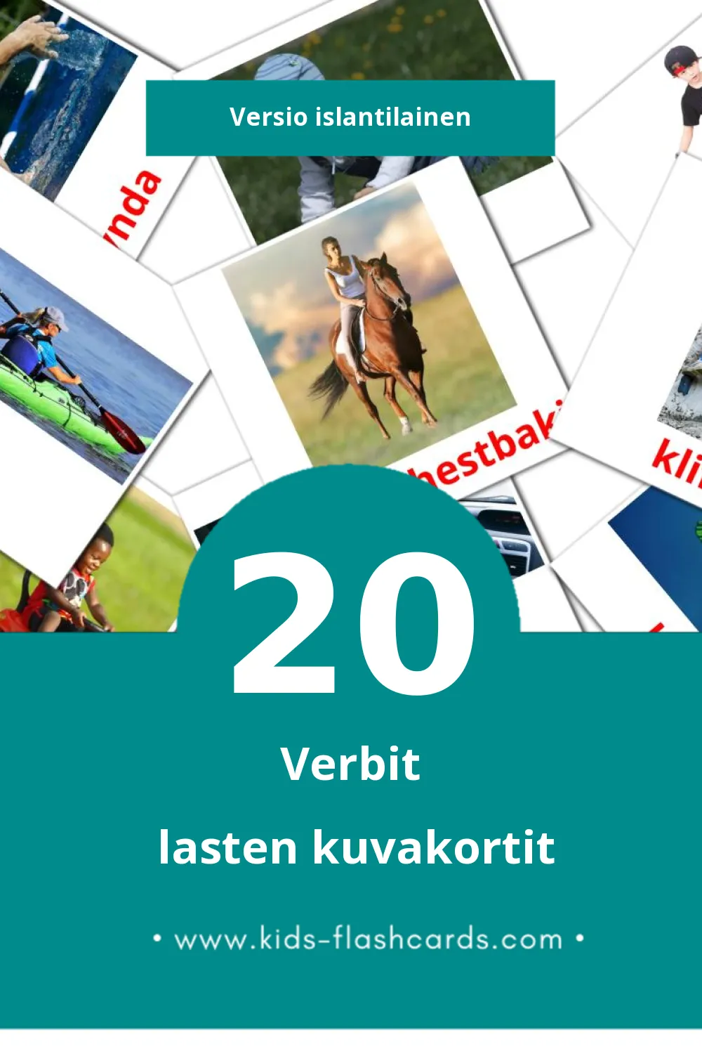 Sagnorð lasten kuvakortit pikkulapsille (20 korttia Islantilaiseksi) Sagnorð lasten kuvakortit pikkulapsille (20 korttia Islantilaiseksi)