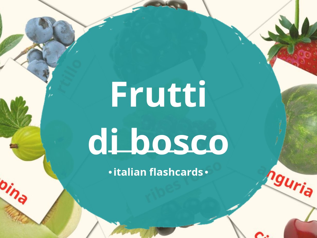 11 Free Berries Flashcards in italian (PDF files)