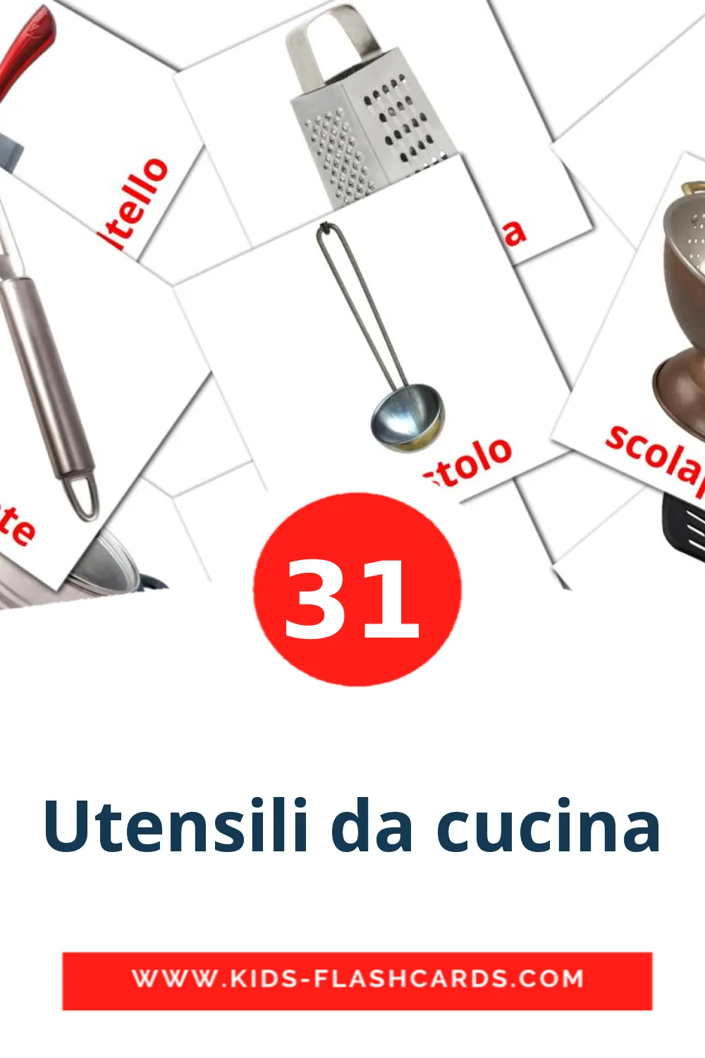 31 cartes illustrées de Utensili da cucina pour la maternelle en italien