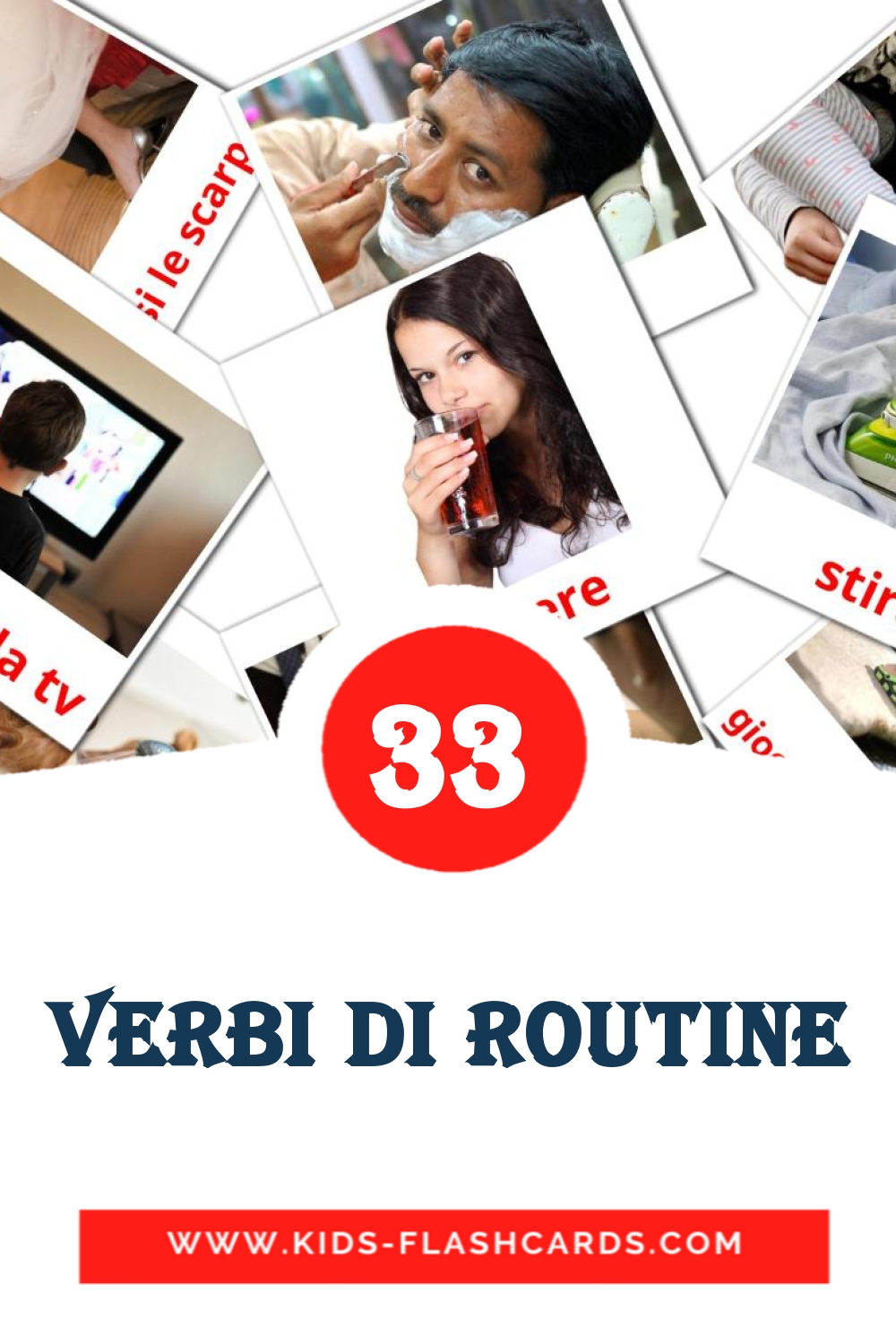33 Verbi di routine Picture Cards for Kindergarden in italian
