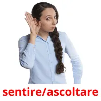 sentire/ascoltare cartões com imagens