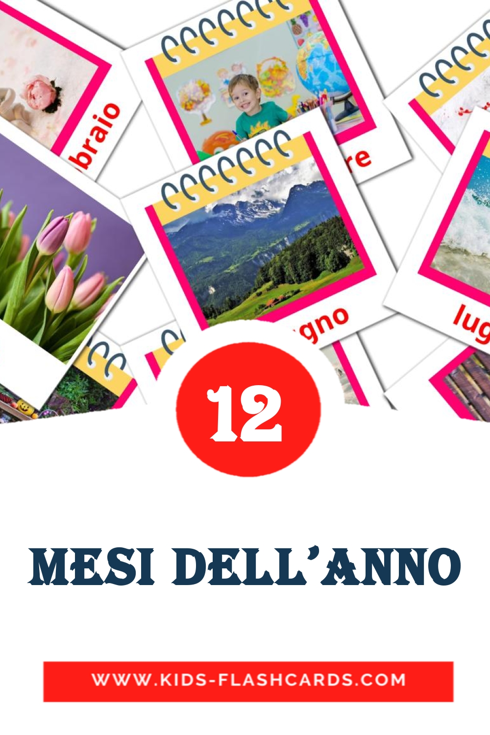 Mesi dell'anno на итальянском для Детского Сада (12 карточек)