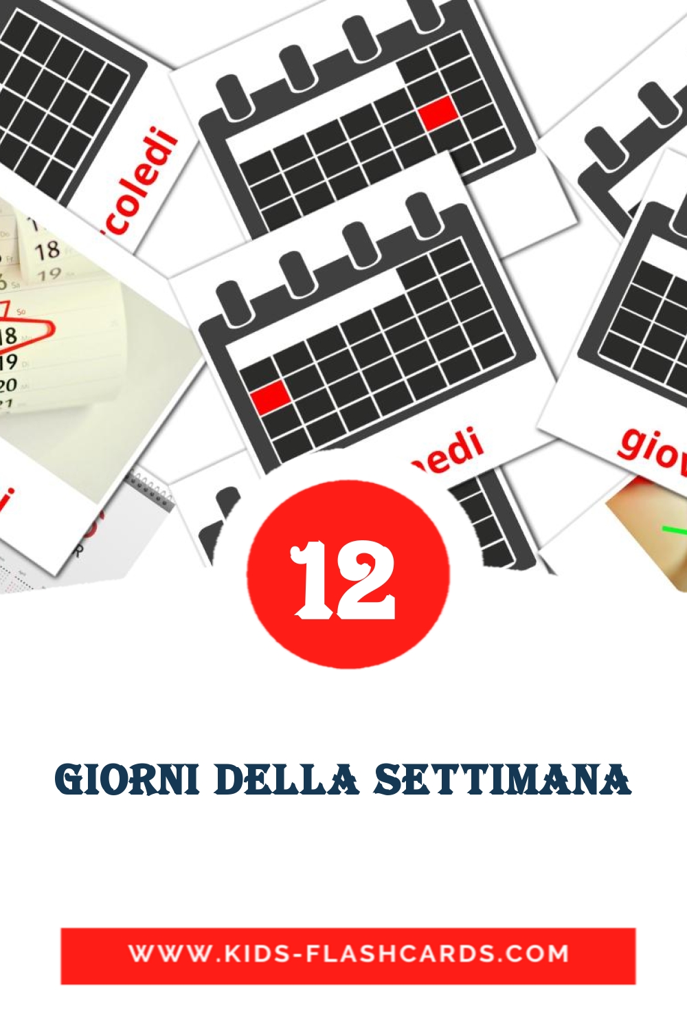 12 tarjetas didacticas de Giorni della settimana para el jardín de infancia en italiano