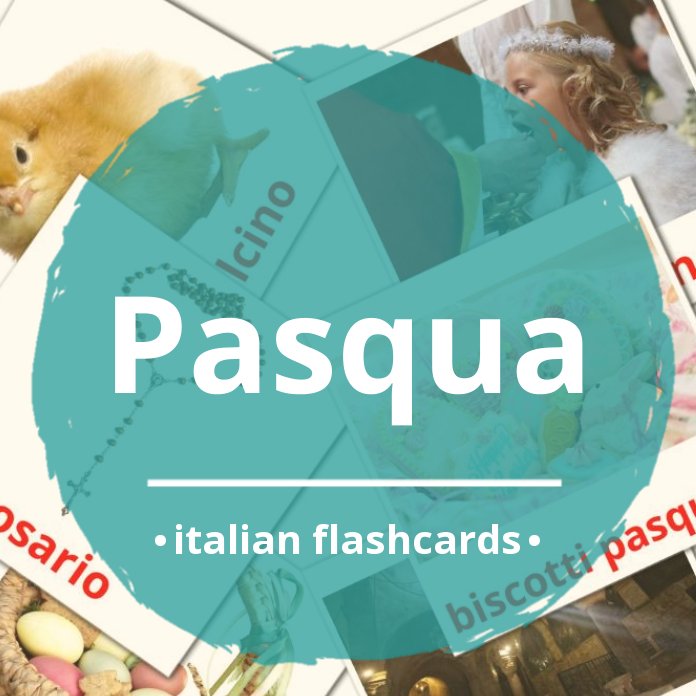 EASTER ITALIAN FLASH CARDS | Italian flashcards Easter | Italian Easter  Pasqua