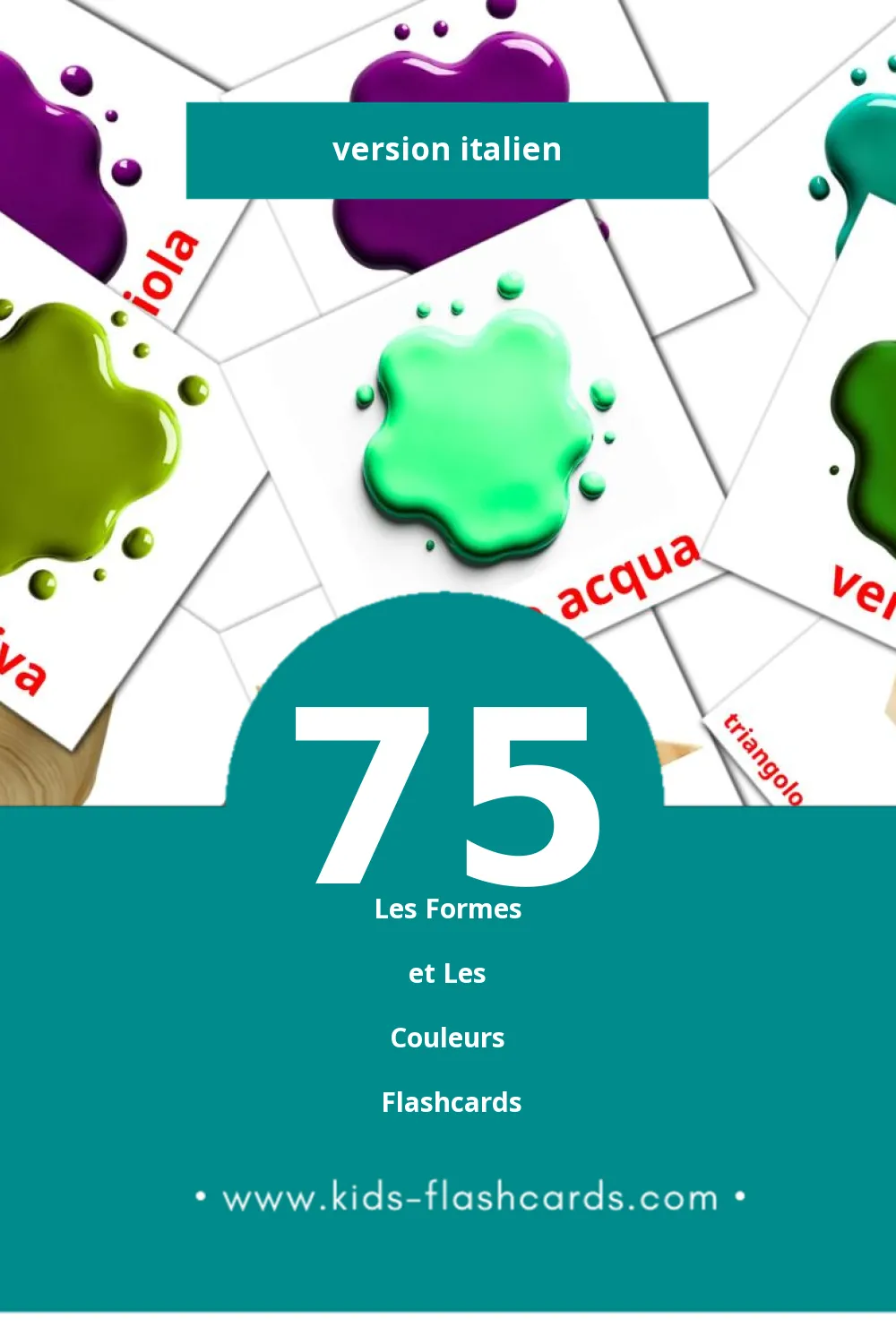 Flashcards Visual Colori e forme pour les tout-petits (75 cartes en Italien)