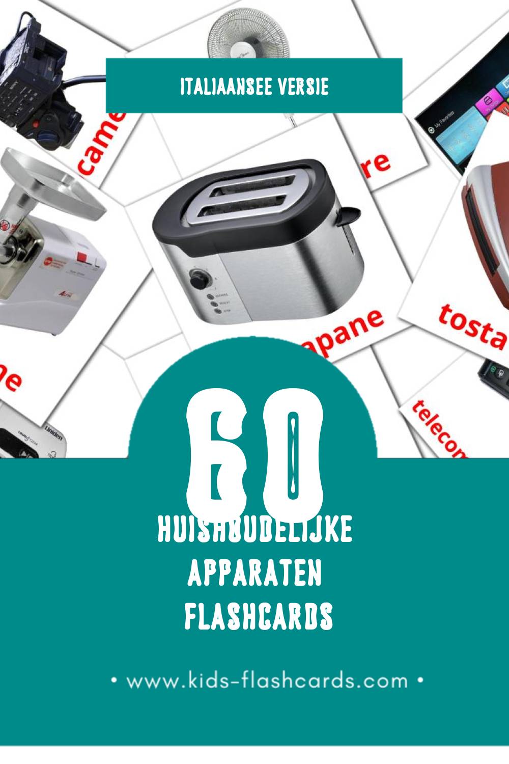 Visuele Elettrodomestici Flashcards voor Kleuters (60 kaarten in het Italiaanse)