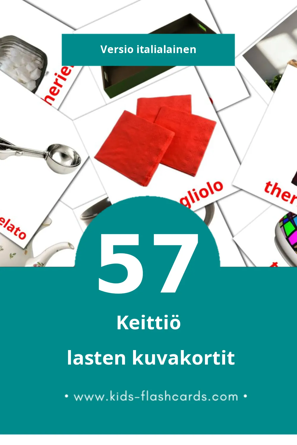Cucina lasten kuvakortit pikkulapsille (57 korttia Italialaiseksi)