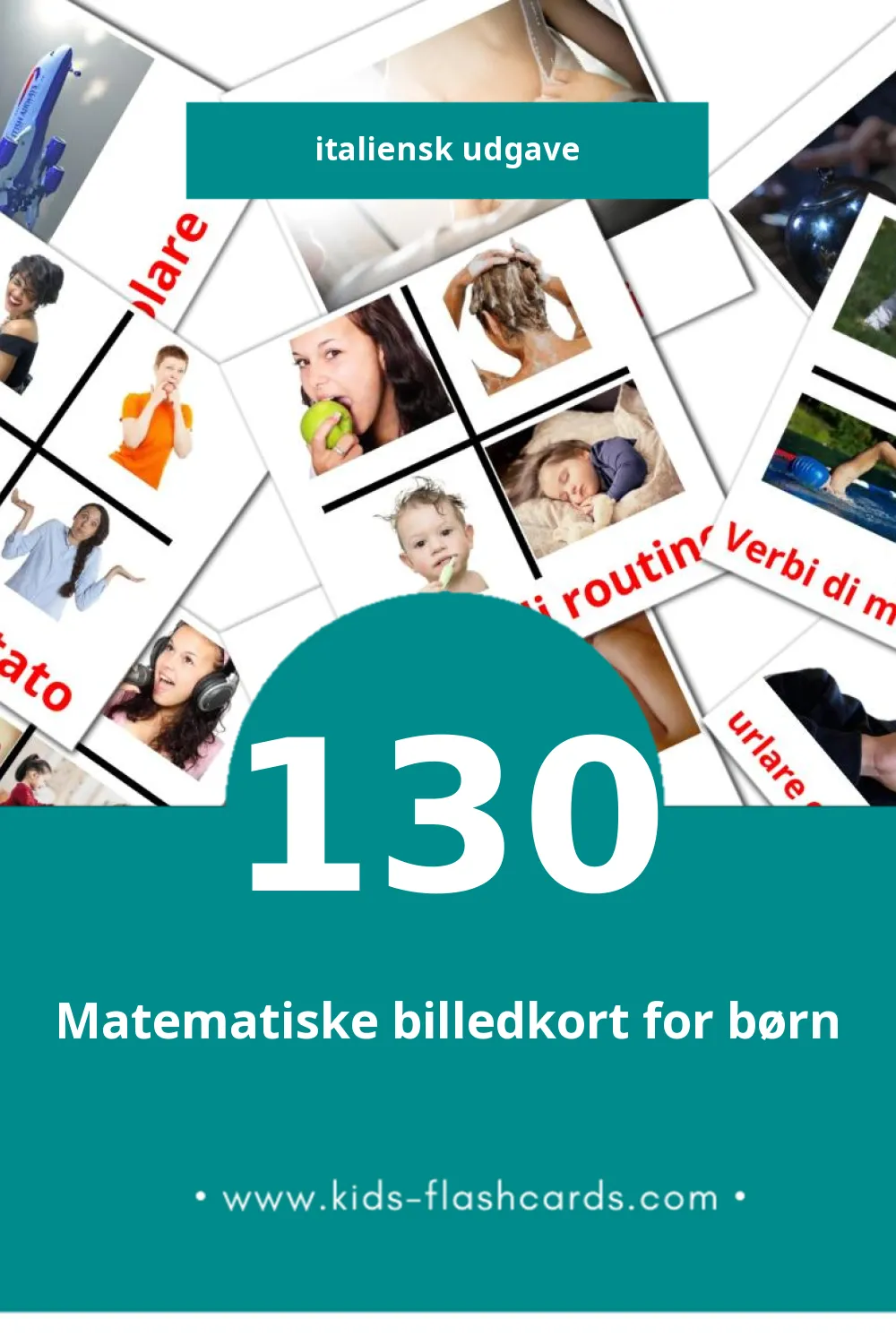 Visuelle billedkort for børn om Verbi til småbørn (130 kort på Italiensk)
