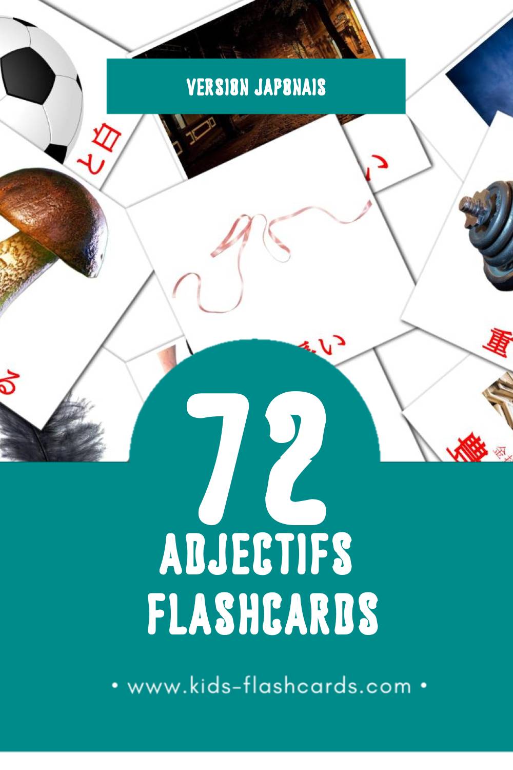 Flashcards Visual 形容詞 pour les tout-petits (72 cartes en Japonais)