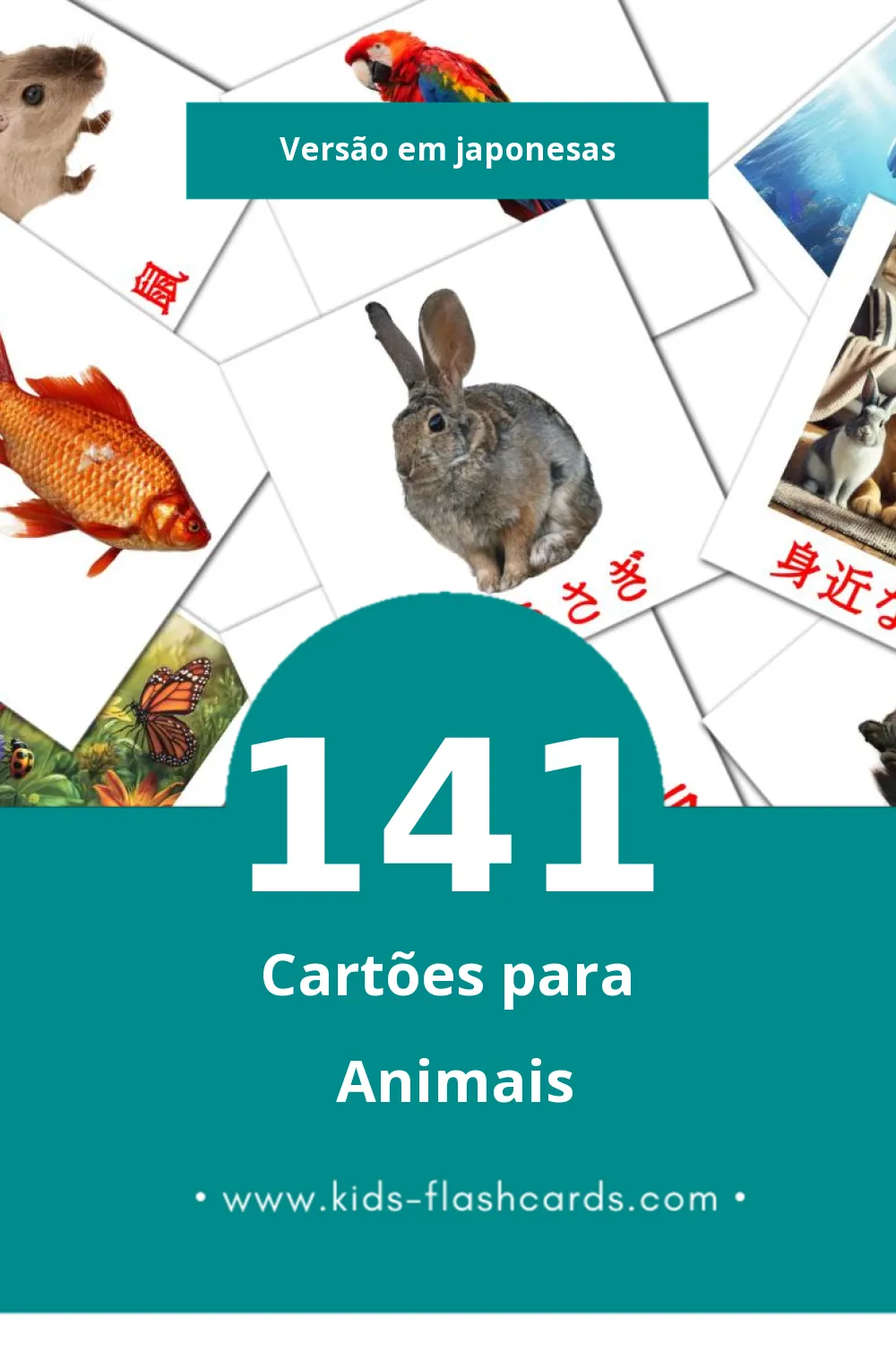 Flashcards de 動物 - どうぶつ Visuais para Toddlers (141 cartões em Japonesas)