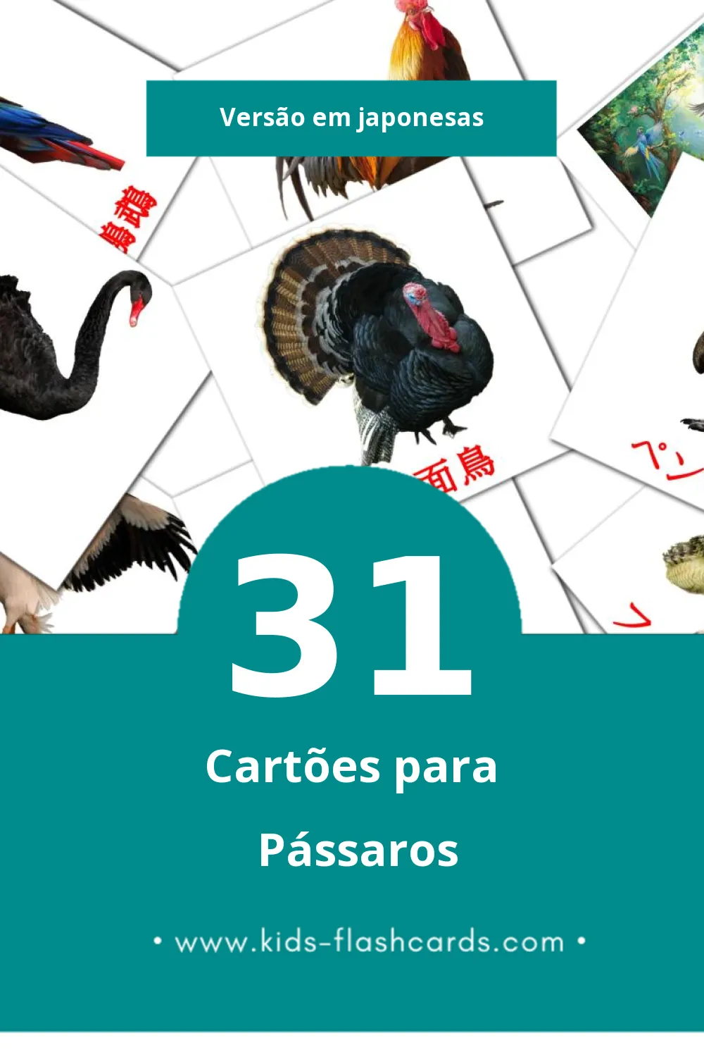 Flashcards de 鳥 Visuais para Toddlers (31 cartões em Japonesas)