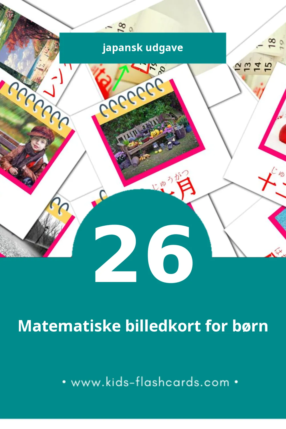 Visuelle billedkort for børn om カレンダー til småbørn (26 kort på Japansk)